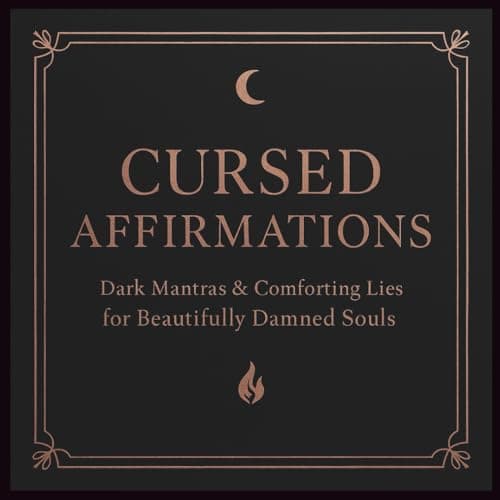 Cursed Affirmations Book